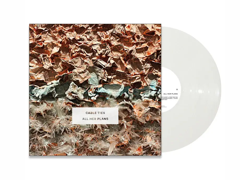 Cable Ties - All Her Plans (Vinyl)