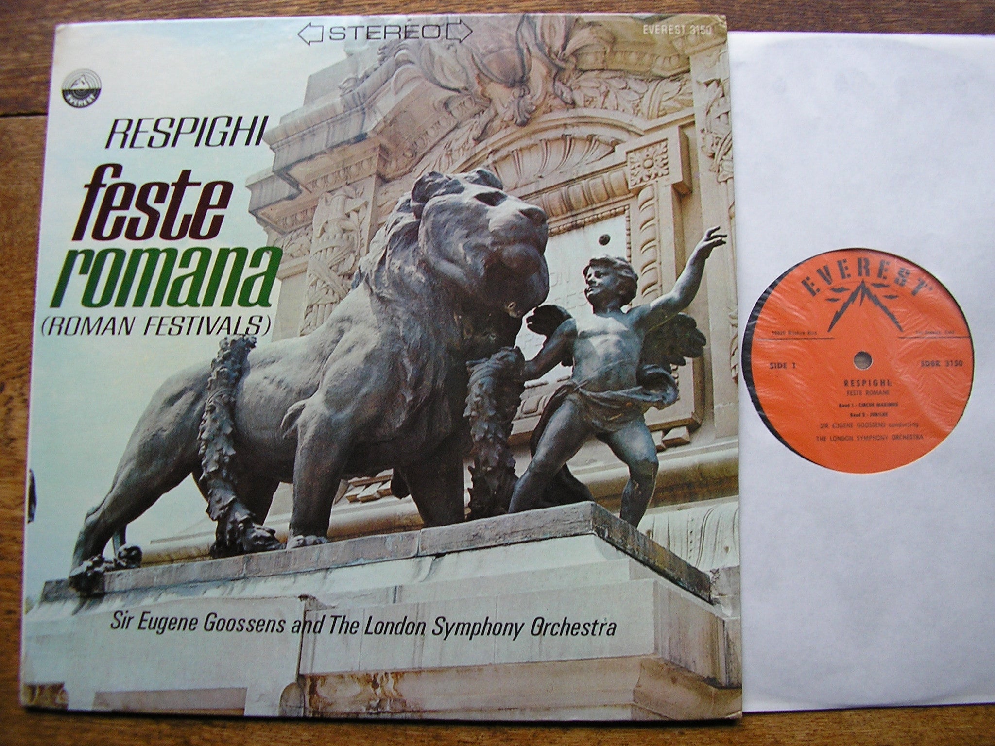 RESPIGHI: FESTE ROMANE   GOOSSENS / LONDON SYMPHONY  EVEREST 3150