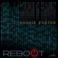 Ronnie Foster Reboot Vinyl LP 2022