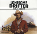 Crockett, Charley - Lonesome Drifter