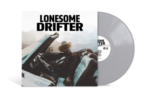 CHARLEY CROCKETT 'LONESOME DRIFTER' LP (Silver Vinyl)
