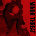 MINOR THREAT 'FIRST' 7"