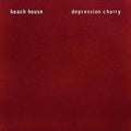 Beach House - Depression Cherry (Vinyl)