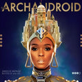 Monae, Janelle - The Archandroid