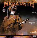 MEGADETH 'SO FAR, SO GOOD...SO WHAT' LP