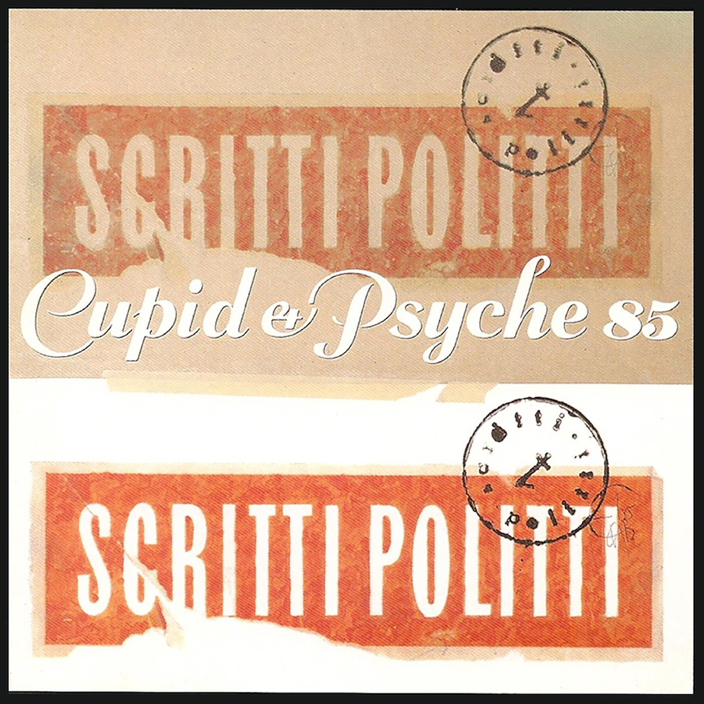 SCRITTI POLITTI 'CUPID & PSYCHE 85' 2LP (Deluxe Edition)