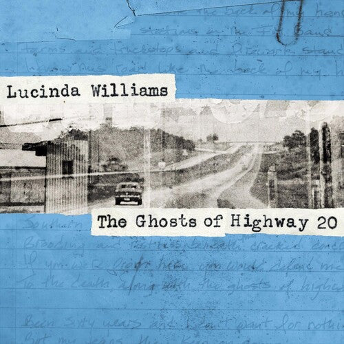 LUCINDA WILLIAMS 'THE GHOSTS OF HIGHWAY 20' 2LP