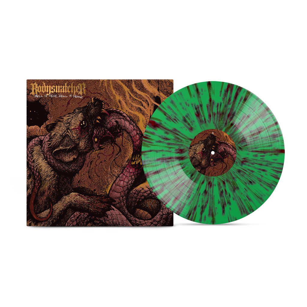 BODYSNATCHER 'HELL IS HERE, HELL IS HOME' LP (Venom Mint Splatter Vinyl)