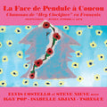 Elvis Costello La Face de Pendule a Coucou Vinyl LP RSD 2021