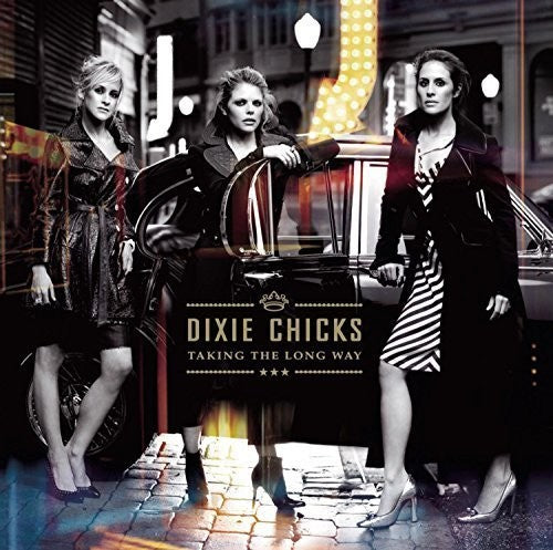 THE CHICKS 'TAKING THE LONG WAY HOME' 2LP