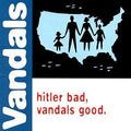 THE VANDALS 'HITLER BAD, VANDALS GOOD' LP