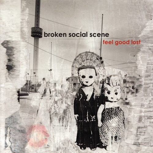 BROKEN SOCIAL SCENE 'FEEL GOOD LOST' LP