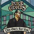 LUKE COMBS 'THIS ONE'S FOR YOU' LP