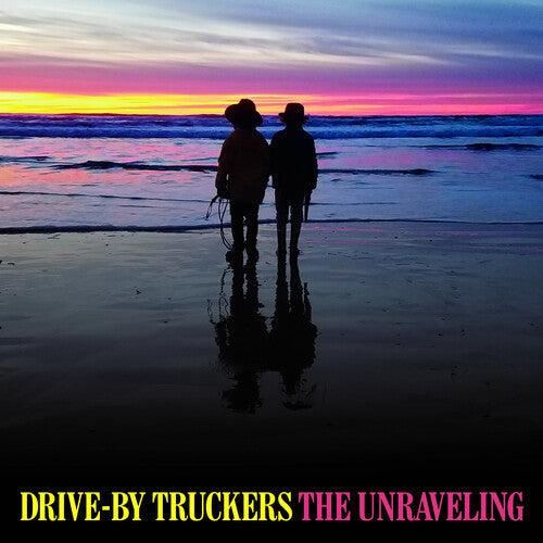 DRIVE-BY TRUCKERS 'THE UNRAVELING' LP