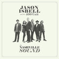 JASON ISBELL & THE 400 UNIT 'THE NASHVILLE SOUND' LP