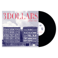 3 DOLLARS ‘PLUS TAX’ EP (Black Vinyl)