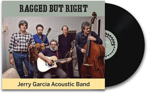 JERRY GARCIA ACOUSTIC BAND 'RAGGED BUT RIGHT' 2LP