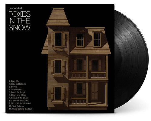 JASON ISBELL 'FOXES IN THE SNOW' LP