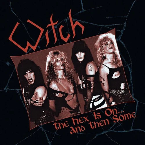 Witch - Hex Is On & Then Some