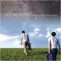 HEY MERCEDES 'EVERYNIGHT FIRE WORKS' 2LP (Transparent Blue Vinyl)
