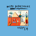 WEIRD NIGHTMARE 'HOOPLA' LP (Color Vinyl)