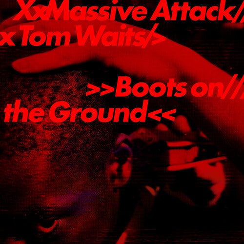MASSIVE ATTACK & TOM WAITS 'BOOTS ON THE GROUND' 12" SINGLE (Random Vinyl)