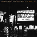 ROKY ERICKSON AND THE EXPLOSIVES 'LIVE AT THE WHISKY 1981' LP (Semi-Transparent Green Vinyl)