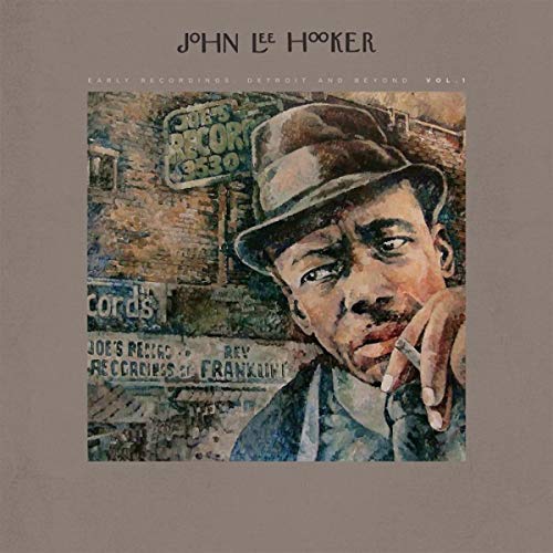Hooker, John Lee - Early Recordings: Detroit and Beyond Vol. 1