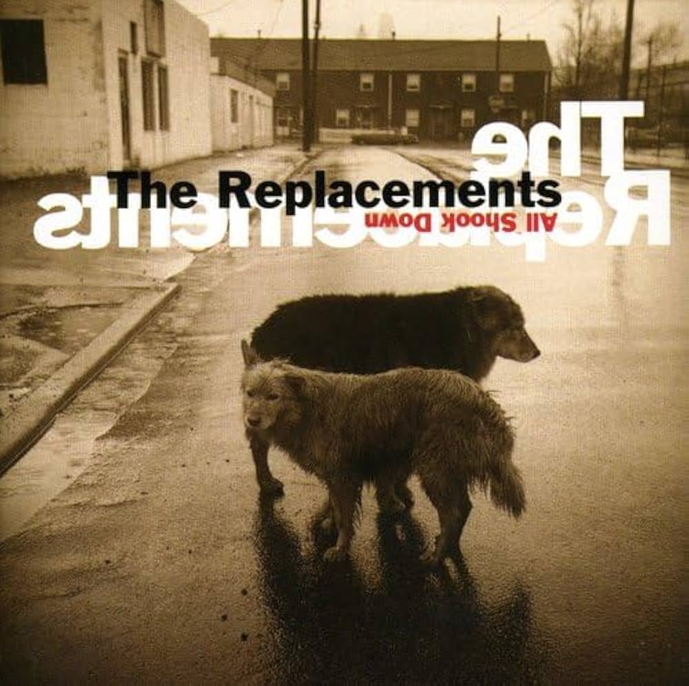 Replacements - All Shook Down