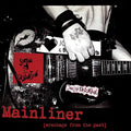 Social Distortion - Mainliner