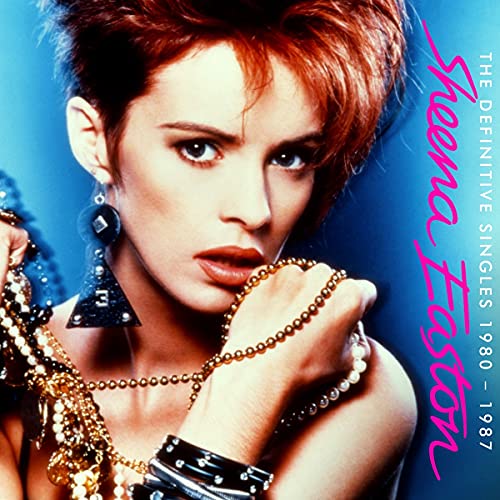 Easton, Sheena - The Definitive Singles 1980 - 1987