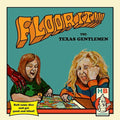 Texas Gentlemen - Floor It! (3 Color Vinyl)