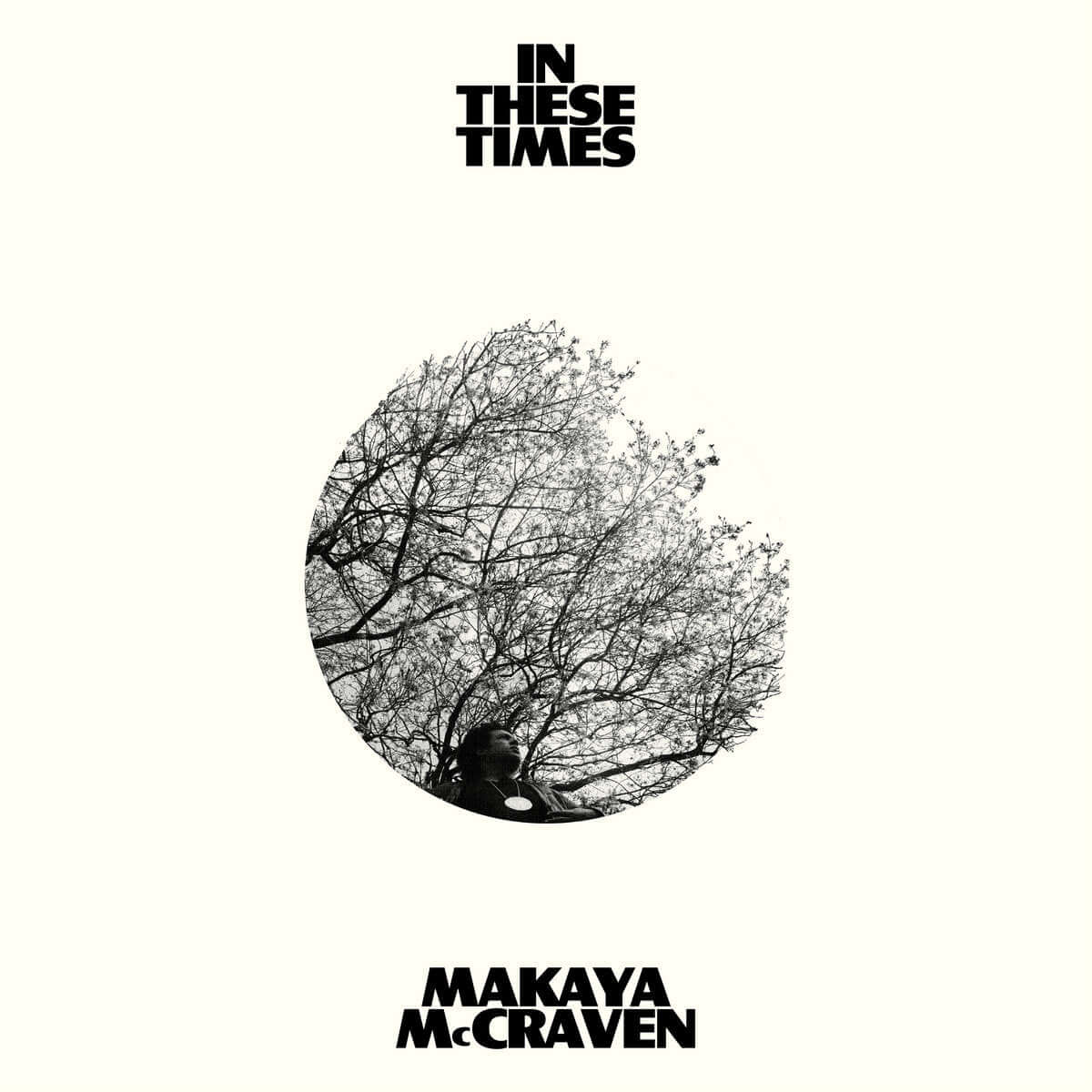 Makaya McCraven - In These Times (Vinyl)