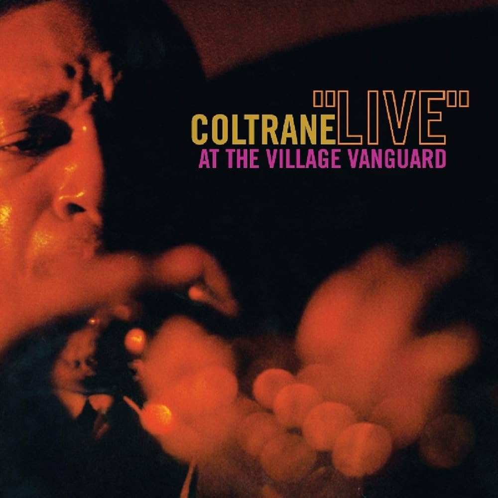 Coltrane, John - Live at the Village Vanguard