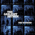 Gaslight Anthem - The '59 Sound Sessions