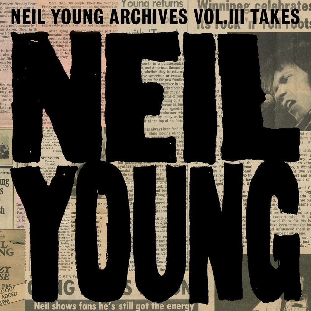 Neil Young Archives Vol.III Takes Vinyl LP 2024