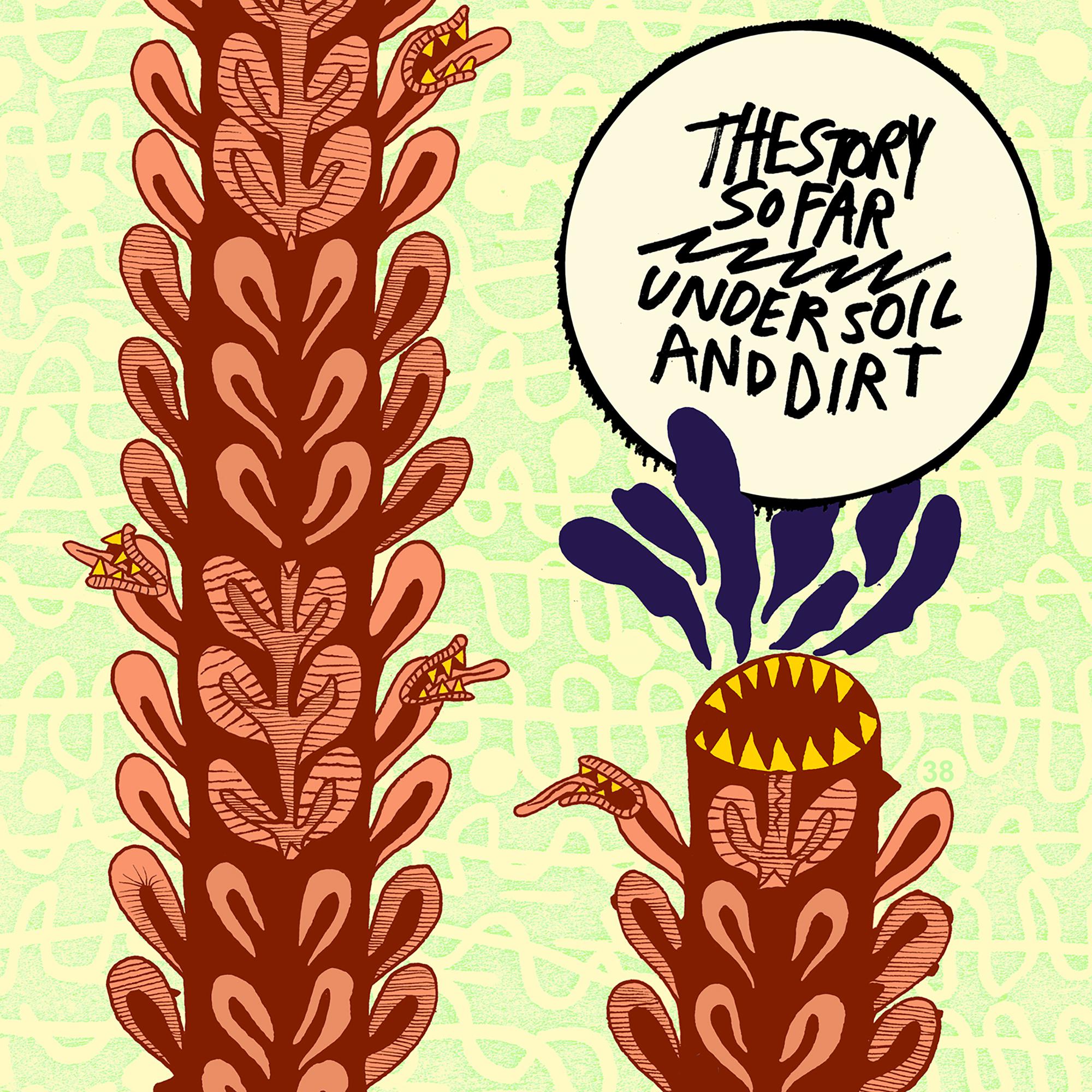 THE STORY SO FAR ‘UNDER SOIL AND DIRT’ LP (Yellow w/Rainbow Splatter Vinyl)
