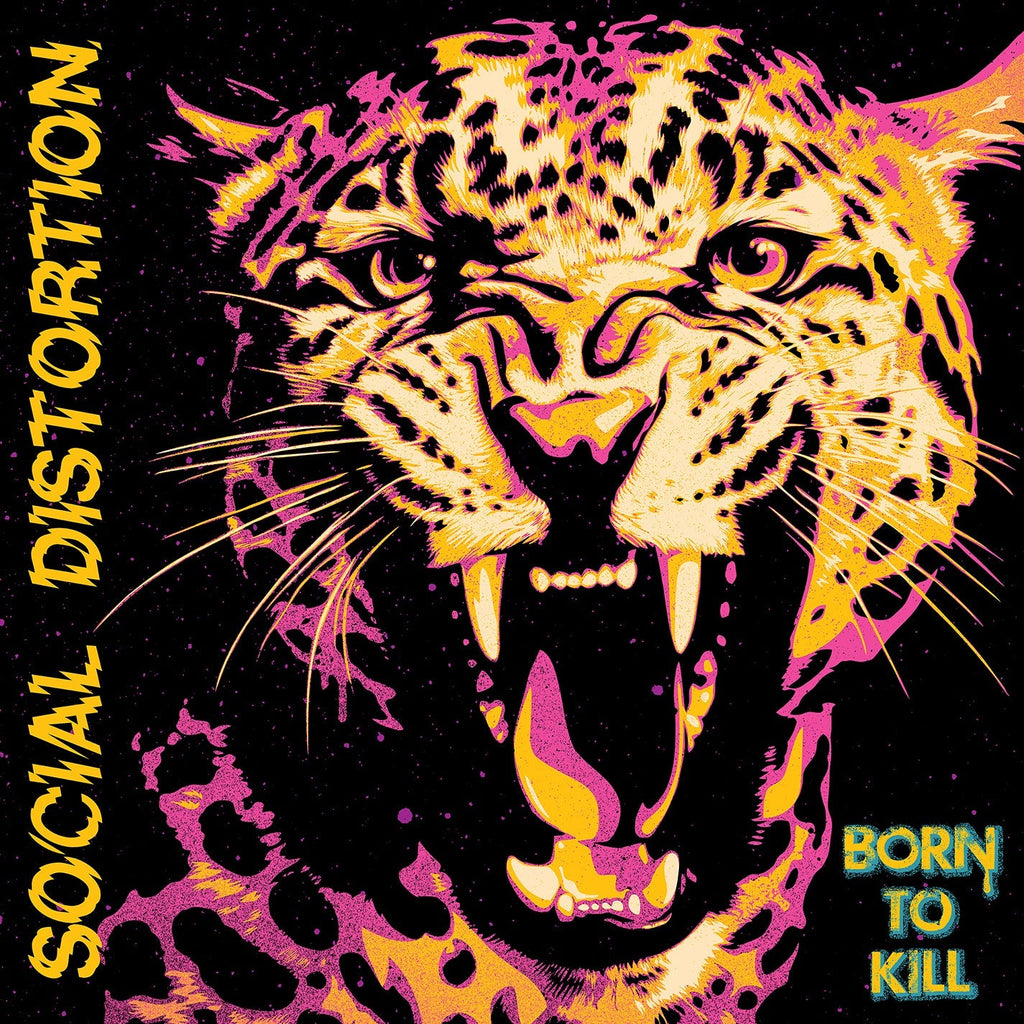 SOCIAL DISTORTION ‘BORN TO KILL’ 2LP (Black Vinyl)
