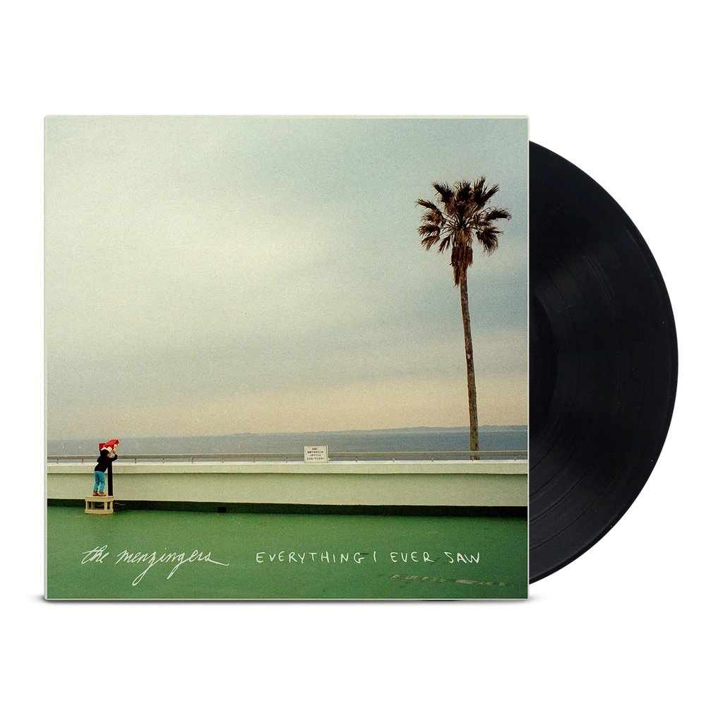 THE MENZINGERS 'EVERYTHING I EVER SAW' LP