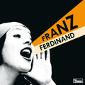 FRANZ FERDINAND 'YOU COULD HAVE IT SO MUCH BETTER' LP (20th Anniversary, Remaster)
