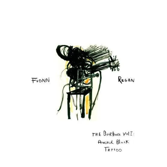 Fionn Regan - The Bunkhouse Vol. 1: Anchor Black Tattoo (RSD 2026)