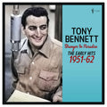 Bennett, Tony - Stranger In Paradise: The Early Hits 1951-62