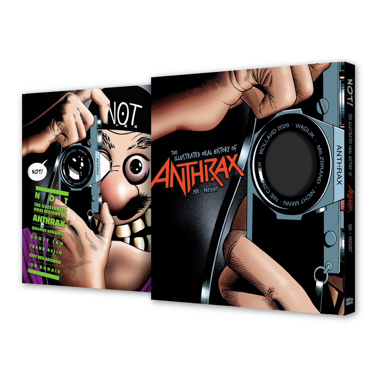 NOT: THE ILLUSTRATED ORAL HISTORY OF ANTHRAX + PICTURE DISC VINYL LP (DELUXE EDITION)