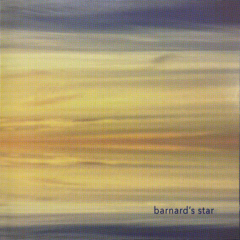 Barnard's Star - 25th Anniversary (Vinyl)