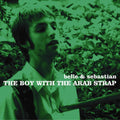 Belle & Sebastian - The Boy With The Arab Strap