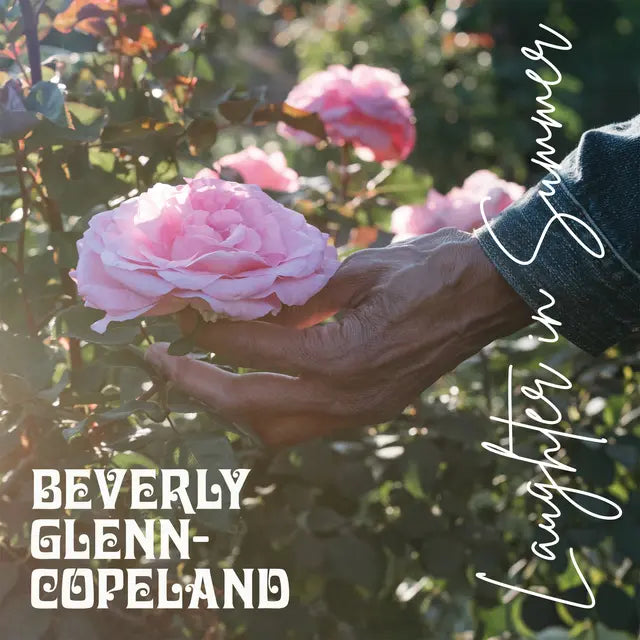 Glenn-Copeland, Beverly - Laughter In Summer
