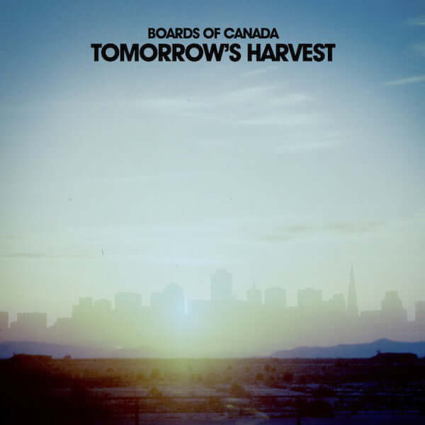 Boards Of Canada - Tomorrow's Harvest (Vinyl)