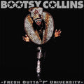 Bootsy Collins - Fresh Outta 'P' University (2025 Remaster) (Vinyl)
