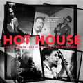 Charlie Parker, Dizzy Gillespie, Bud Powell, Charles Mingus, Max Roach - Hot House: The Complete Jazz at Massey Hall Recordings (Vinyl)