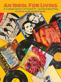 Corey du Browa & Friends - An Ideal for Living: A Celebration of the EP - Extended Play (Vinyl)
